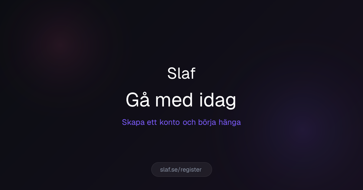 Skapa konto — Häng med oss på Slaf | Slaf